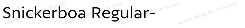 Snickerboa Regular字体转换